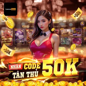 code 50k laucuagame